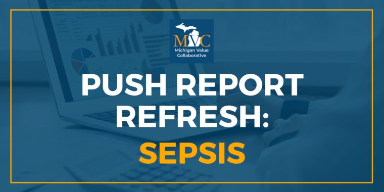 Sepsis Push Reports Include Demographics, COVID Patients