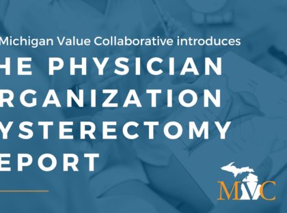 MVC Launches Hysterectomy Report Tailored to PO Members