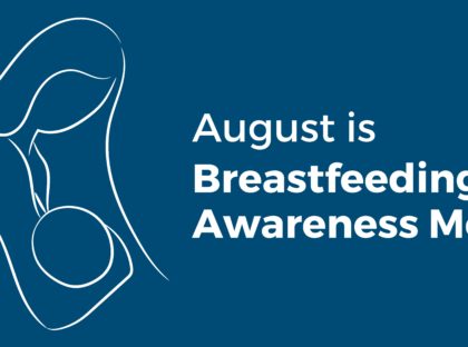 Breastfeeding Awareness Month: The Value of Hospital Initiatives