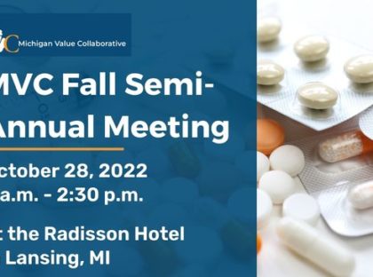 MVC Fall Semi-Annual Summary: Prescribing Health in Michigan