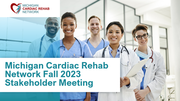 Michigan Cardiac Rehab Network Hosts In-Person Stakeholder Meeting at Trinity Health