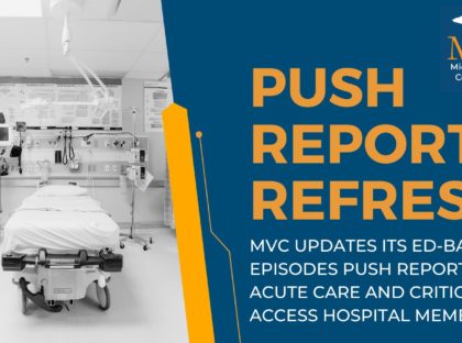 Refreshed Hospital-Level, ED-Based Episode Push Reports Coming Soon to Members