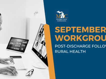 September MVC Workgroups Highlight Initiatives for COPD Readmissions, Health Equity