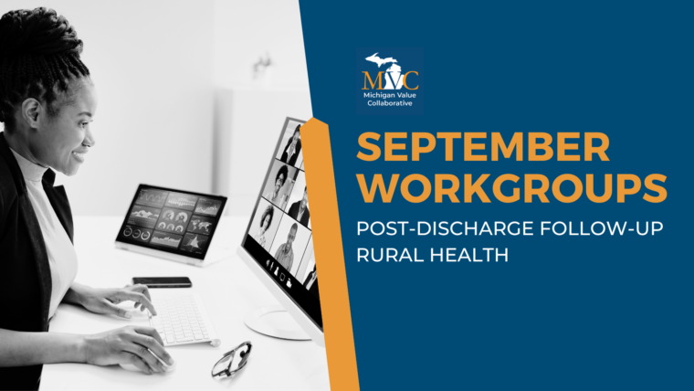 September MVC Workgroups Highlight Initiatives for COPD Readmissions, Health Equity