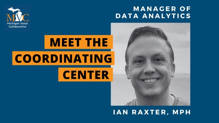 MVC Welcomes Manager of Data Analytics Ian Raxter, MPH