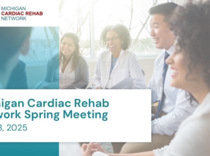 Michigan Cardiac Rehab Network Spring Meeting Recap