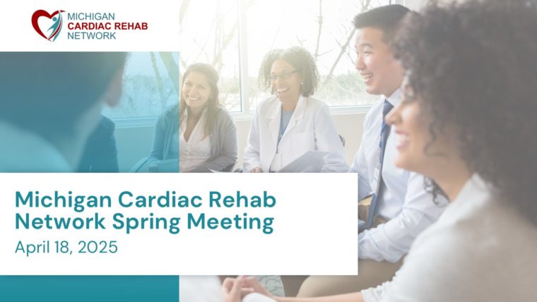 Michigan Cardiac Rehab Network Spring Meeting Recap