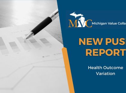 Push Report Details New MVC Measure that Quantifies Gaps in Patient Outcomes