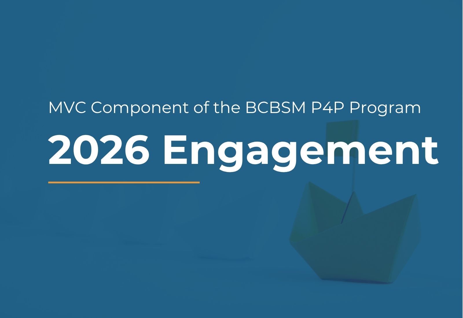 Graphic titled "MVC Component of the BCBSM P4P Program 2026 Engagement" with a blue background.