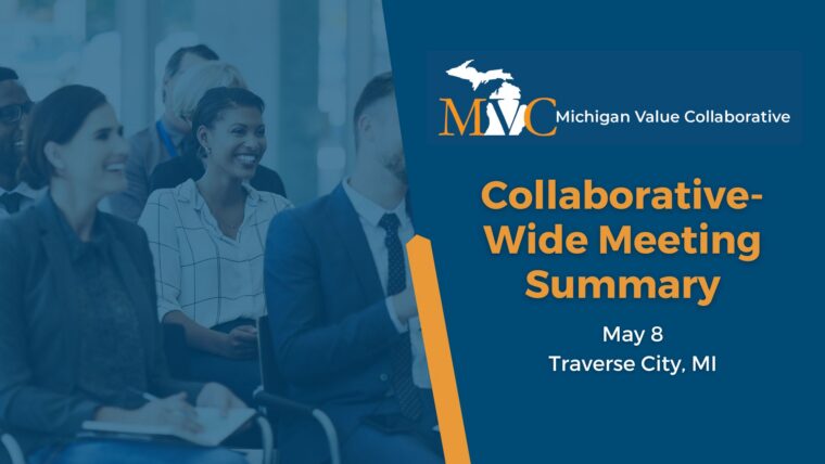 MVC 2026 Spring Collaborative-Wide Meeting Summary – From Innovation to Impact: Advancing Care Across Health Networks