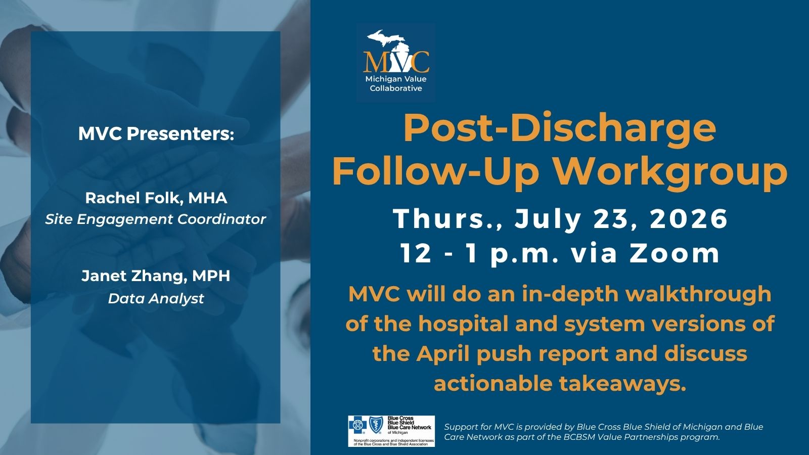 Follow-Up Workgroup scheduled for Thursday, July 23, 2026, from 12 to 1 p.m. via Zoom, featuring presenters Rachel Folk and Janet Zhang, with a focus on reviewing April push report versions and discussing actionable takeaways.