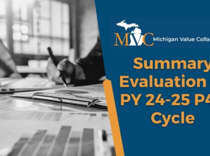 MVC Finalizes Summary Evaluation of PY 24-25 P4P Cycle